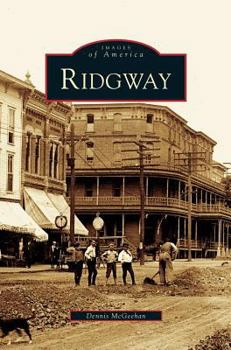 Ridgway - Book  of the Images of America: Pennsylvania