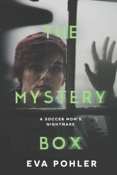 The Mystery Box - Book #1 of the Nightmare Collection