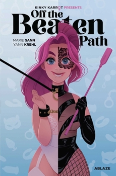 Hardcover Kinky Karrot Presents: Off the Beaten Path (Standard Edition Hc) Book