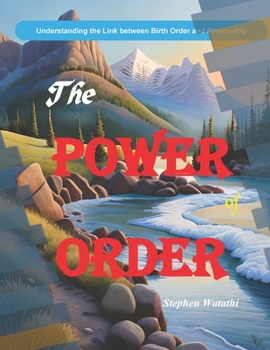 Paperback The Power of Order: Understanding the Link between Birth Order and Personality Book