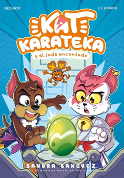 Paperback Kat Karateka Y El Jade Encantado / Kat Karateka and the Enchanted Jade [Spanish] Book