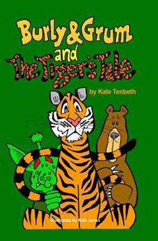Paperback Burly & Grum and The Tiger's Tale: A Burly & Grum Short Story Book