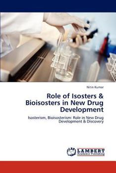 Paperback Role of Isosters & Bioisosters in New Drug Development Book