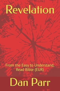 Paperback Revelation: From the Easy to Understand, Read Bible (EUR) Book