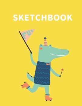 Sketchbook: A Cute  Crocodile Kawaii Sketchbook for Kids: 100 Pages of 8.5" x 11"  Large Blank Paper for Drawing, Doodling Painting or Sketching (Painting Sketchpad)