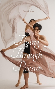 Paperback Flying Through Poesia Book