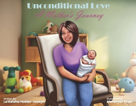 Unconditional Love: A Mother's Journey