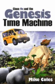 Paperback Class 9c and the Genesis Time Machine Book