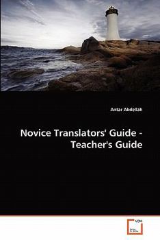 Paperback Novice Translators' Guide - Teacher's Guide Book