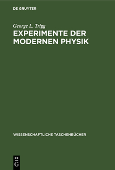 Hardcover Experimente Der Modernen Physik: Schritten Zur Quantenphysik [German] Book