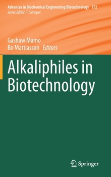 Hardcover Alkaliphiles in Biotechnology Book