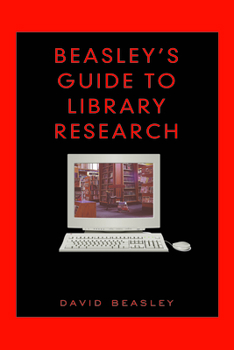 Paperback Beasley's Guide to Library Research Book