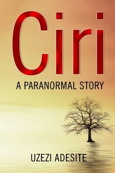 Paperback Ciri: A Paranormal Story Book
