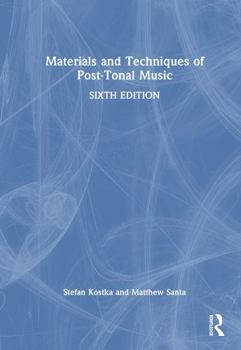 Hardcover Materials and Techniques of Post-Tonal Music Book