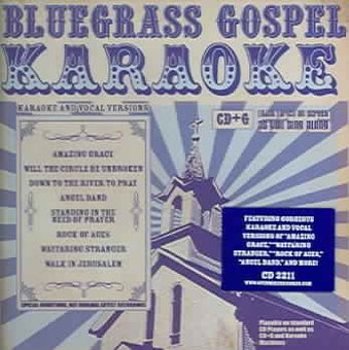 Bluegrass Gospel Karaoke