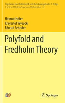 Hardcover Polyfold and Fredholm Theory Book