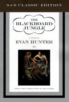 Hardcover The Blackboard Jungle (Classic Ed) Book