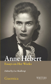 Paperback Anne Hebert: Essays on Her Works Book