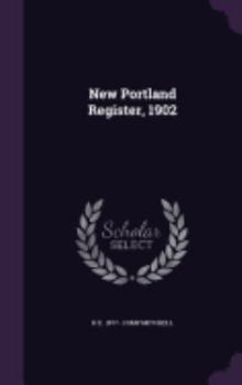 Hardcover New Portland Register, 1902 Book