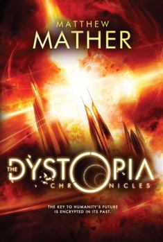 Paperback The Dystopia Chronicles Book
