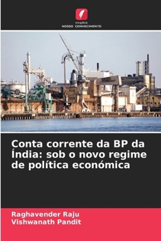 Paperback Conta corrente da BP da Índia: sob o novo regime de política económica [Portuguese] Book