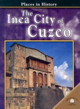 Library Binding The Inca City of Cuzco Book