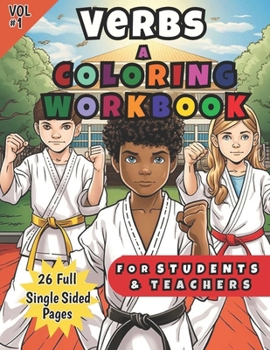 Verbs a Coloring Book for Teachers & Students, vol.1 (@AllensBukidnonLife)