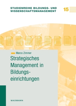 Paperback Strategisches Management in Bildungseinrichtungen [German] Book