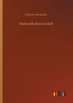 Melmoth réconcilié - Book  of the Études philosophiques