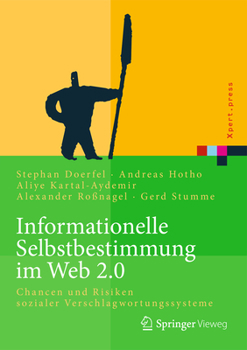 Hardcover Informationelle Selbstbestimmung Im Web 2.0: Chancen Und Risiken Sozialer Verschlagwortungssysteme [German] Book