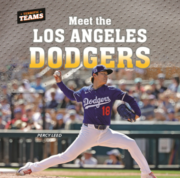 Meet the Los Angeles Dodgers