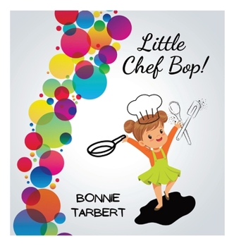 Hardcover Little Chef Bop! Book