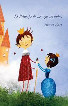 Paperback El principe de los ojos cerrados [Spanish] Book