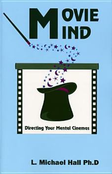 Paperback Movie Mind: Directing Your Mental Cinemas Book