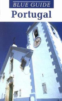 Paperback Blue Guide Portugal (Fourth Edition) (Blue Guides) Book