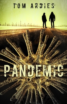 Pandemic - Book #3 of the Charlie Sparrow