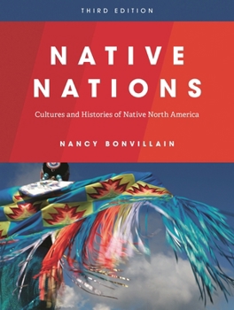 Paperback Native Nations: Cultures and Histories of Native North America Book