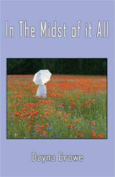 Paperback In the Midst of It All Book