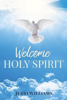 Paperback Welcome Holy Spirit Book