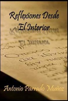 Paperback Reflexiones desde el interior [Spanish] Book