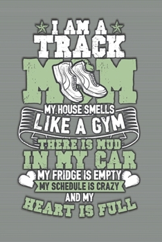 Track Mom House Smells Like a Gym : Vision Board Planner Diary Notebook 1-Year Calendar