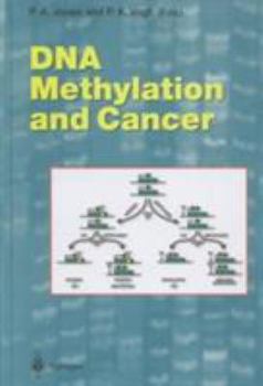 Hardcover DNA Methylation and Cancer (Current Topics in Microbiology and Immunology) Book