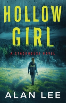 Hollow Girl - Book #1 of the Girl Who Would Be Sheriff