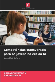 Competências transversais para os jovens na era da IA (Portuguese Edition)