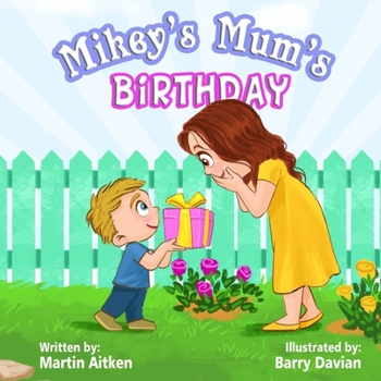 Paperback Mikey's Mum's Birthday [Large Print] Book