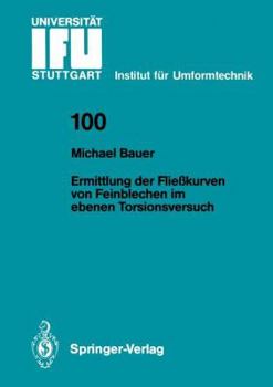 Paperback Ermittlung Der Fließkurven Von Feinblechen Im Ebenen Torsionsversuch [German] Book