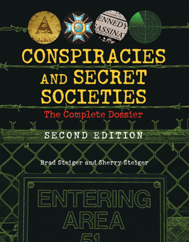 Paperback Conspiracies and Secret Societies: The Complete Dossier Book