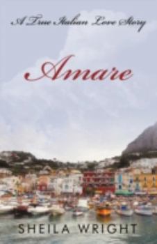 Paperback Amare: A True Italian Love Story Book