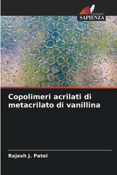 Paperback Copolimeri acrilati di metacrilato di vanillina [Italian] Book