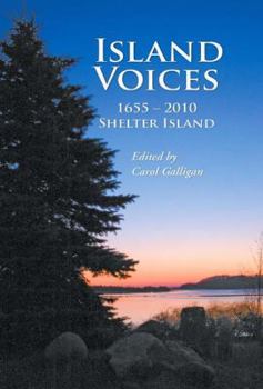 Paperback Island Voices, Shelter Island 1655-2010 Book